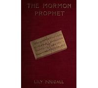 The Mormon Prophet
