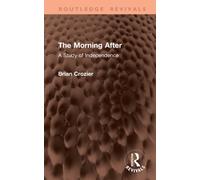 The Morning After : A Study of Independence