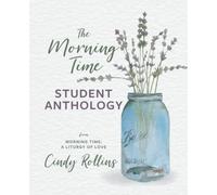 The Morning Time Student Anthology: 2