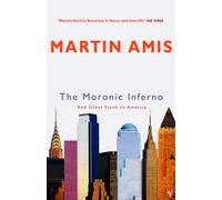 The Moronic Inferno : And Other Visits to America