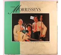 The Morrisseys - let's sing together LP
