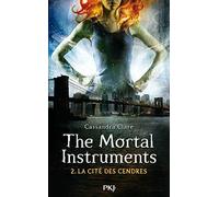 The Mortal Instruments - tome 2 La cité des cendres (2)