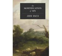 The Mortification of Sin