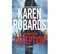 The Moscow Deception: The Guardian Series Book 2