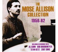 The Mose Allison Collection 1956-1962 by Mose Allison (CD 2014)