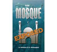 The Mosque Exposed