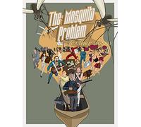 The Mosquito Problem and other stories