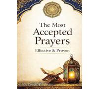 The Most Accepted Prayers