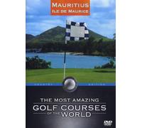 The Most Amazing Golf Courses of the World - Mauritius [DVD]