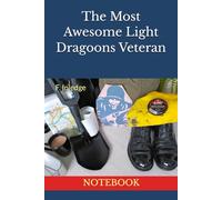 The Most Awesome Light Dragoons Veteran: NOTEBOOK