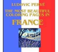 THE MOST BEAUTIFUL COLORING PAGES IN FRANCE