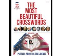 ”The Most Beautiful Crosswords - Puzzles About US Presidents”