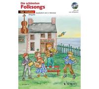 The Most Beautiful Folk Songs Edition With Cd 1-2 Violins, German: 1-2 Violinen. Ausgabe mit CD.