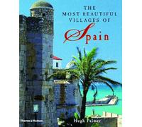 The Most Beautiful Villages of Spain