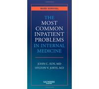 The Most Common Inpatient Problems in Internal Medicine: Ward Survival