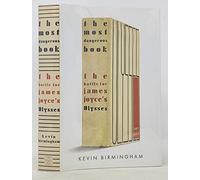 The Most Dangerous Book: The Battle for James Joyce's Ulysses