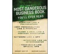 The Most Dangerous Business Book You'll Ever Read