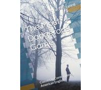 The Most Dangerous Game: Classics in Contemporary American English