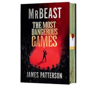 The Most Dangerous Games: From MrBeast and James Patterson. A secret competition. 100 players. $1 billion. ARE YOU THE ONE?