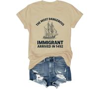 The Most Dangerous Immigrant Arrived in 1492 Shirt Pro Immigration Mexican T Shirt Abolish Ice Tops Khaki