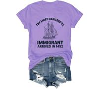 The Most Dangerous Immigrant Arrived in 1492 Shirt Pro Immigration Mexican T Shirt Abolish Ice Tops Light Purple