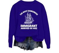 The Most Dangerous Immigrant Arrived In 1492 Sweatshirt Pro Immigration Mexican Shirt Abolish Ice Tops