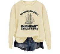The Most Dangerous Immigrant Arrived In 1492 Sweatshirt Pro Immigration Mexican Shirt Abolish Ice Tops