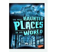 The Most Haunted Places in the World (Spooked)
