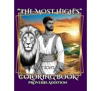 The Most High’s set-apart Sons of Zion: Proverbs Addition (The MOST HIGH's Set Apart Children Of Zion)