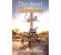 The Most Hopeless Case: A Christian Romance