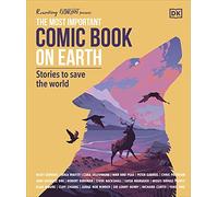 The Most Important Comic Book on Earth – Stories to Save the World