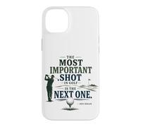 The Most Important Shot in Golf Is Next One Case for iPhone 14 Plus