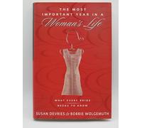 The Most Important Year in a Woman's Life
