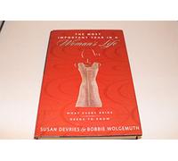 The Most Important Year in a Woman's Life: What Every Bride Needs to Know / What Every Groom Needs to Know