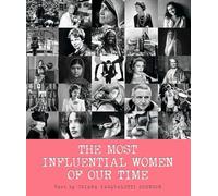 The Most Influential Women of Our Time