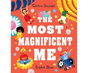 The Most Magnificent Me