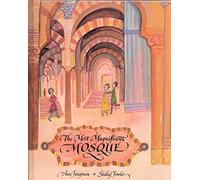 The Most Magnificent Mosque