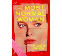 The Most Normal Woman : Essays on Appearances