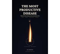 The Most Productive Disease: Why the Future Always Arrives Somewhere First