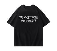 The Most Racist Man Alive Printed Letter Top Unisex Spring/Summer Casual Short-Sleeved T-Shirt