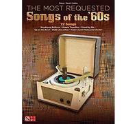 The Most Requested Songs of the '60s Piano, Vocal and Guitar Book [Softcover]