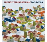 Most Serene Republic - Population [VINYL]