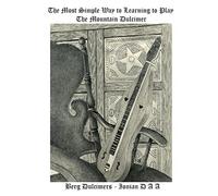 The Most Simple Way to Learning to Play the Mountain Dulcimer - DAA