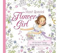 The Most Special Flower Girl: All the Best Things About Being in a Wedding