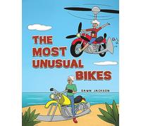 The Most Unusual Bikes