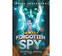 The Mostly Forgotten Spy
