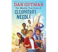 The (Mostly) True Story of Cleopatra's Needle