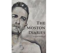 The Moston Diaries (Superbia Chapbook Series)