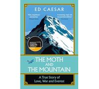 The Moth and the Mountain: Shortlisted for the Costa Biography Award 2021