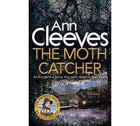 The Moth Catcher (Vera Stanhope, 7)